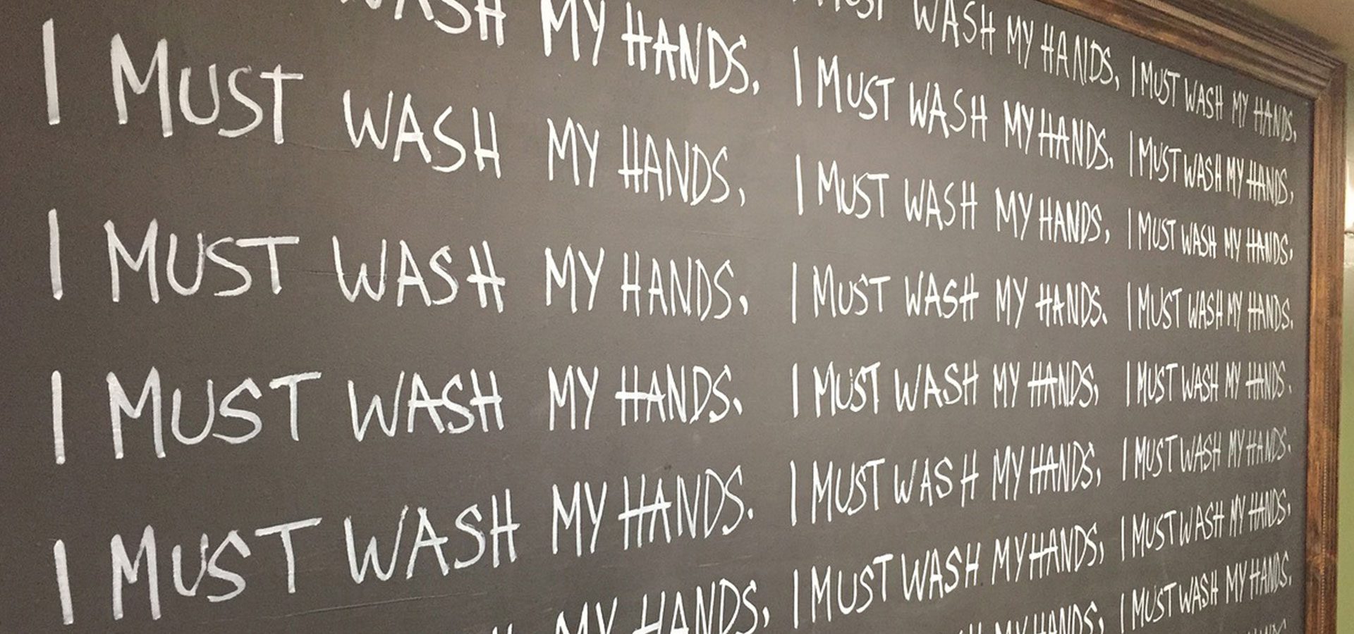 1920x900 -I must wash my hands-60lower
